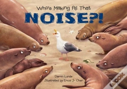 Capa do artigo Who'S Making All That Noise?!