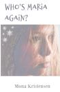 Who'S Maria Again - Preview