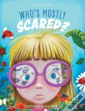 Who'S Mostly Scared?