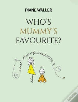 Capa do artigo Who'S Mummy'S Favourite?