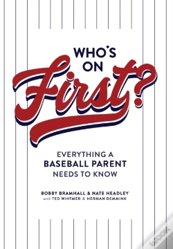 Capa do artigo Who'S On First? Everything A Baseball Parent Needs To Know
