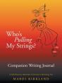 Who'S Pulling My Strings? Companion Writing Journal - Preview