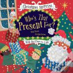Who'S That Present For?