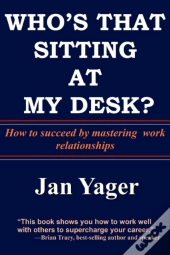 Who'S That Sitting At My Desk?