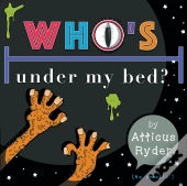 Who'S Under My Bed