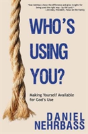 Whos Using You - Preview