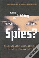 Who'S Watching The Spies?