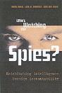 Who'S Watching The Spies? - Preview