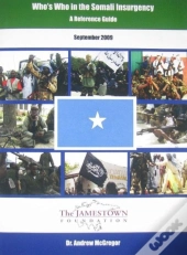 Who'S Who In The Somali Insurgency