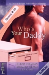 Who'S Your Daddy Anthology