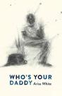 Who'S Your Daddy - Preview