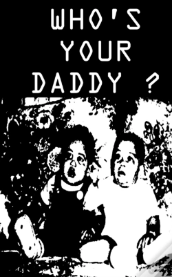 Capa do artigo Who'S Your Daddy