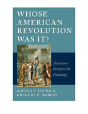 Whose American Revolution Was It? - Preview