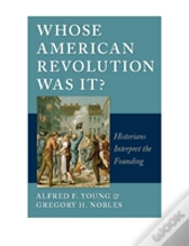 Capa do artigo Whose American Revolution Was It?