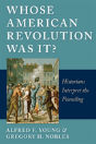 Whose American Revolution Was It? - Preview