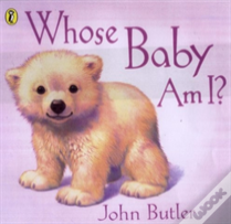 Whose Baby Am I?