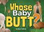 Whose Baby Butt? - Preview