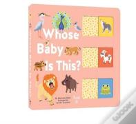 Whose Baby Is This?