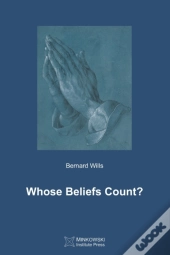 Whose Beliefs Count?