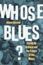 Whose Blues? - Preview