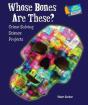 Whose Bones Are These? - Preview
