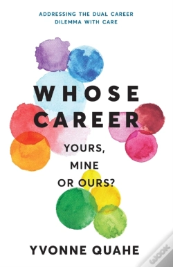 Capa do artigo Whose Career - Yours, Mine Or Ours?