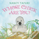 Whose Chick Are You?