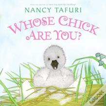 Whose Chick Are You?