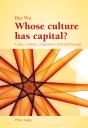Whose Culture Has Capital? - Preview