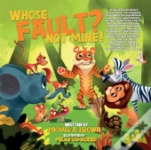 Whose Fault  Not Mine!