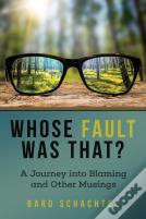 Whose Fault Was That?