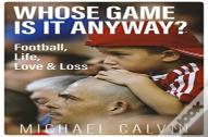 Whose Game Is It Anyway?