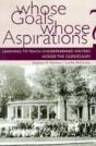Whose Goals Whose Aspirations - Preview