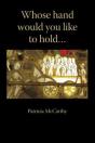 Whose Hand Would You Like To Hold... - Preview