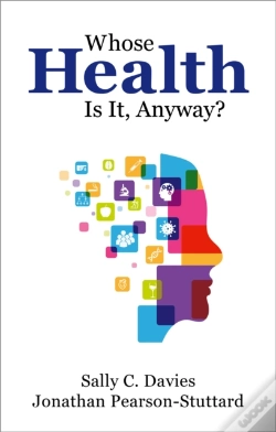 Capa do artigo Whose Health Is It, Anyway?