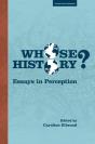 Whose History: Essays In Perception - Preview
