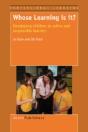 Whose Learning Is It? Developing Children As Active And Responsible Learners - Preview
