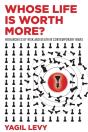 Whose Life Is Worth More? - Preview