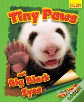Whose Little Baby Are You? Tiny Paws And Big Black Eyes