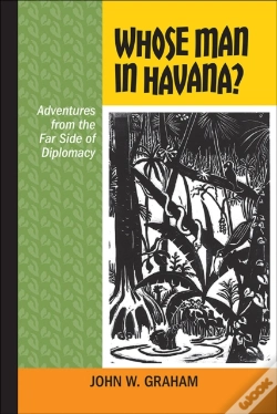 Capa do artigo Whose Man In Havana?