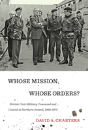 Whose Mission, Whose Orders? - Preview