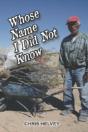 Whose Name I Did Not Know - Preview