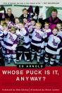 Whose Puck Is It, Anyway? - Preview