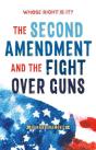 Whose Right Is It? The Second Amendment And The Fight Over Guns - Preview