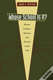 Capa do artigo Whose School Is It?