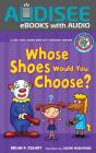 Whose Shoes Would You Choose? - Preview