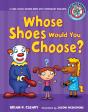 Whose Shoes Would You Choose? - Preview