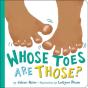 Whose Toes Are Those? (New Edition) - Preview