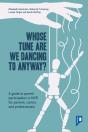 Whose Tune Are We Dancing To Anyway? - Preview