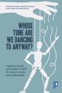 Whose Tune Are We Dancing To Anyway? - Preview